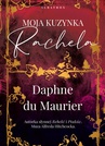 ebook Moja kuzynka Rachela - Daphne Du Maurier