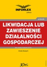 ebook Likwidacja lub zawieszenie działalności gospodarczej - ANETA SZWĘCH