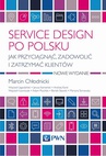 ebook Service Design po polsku - Marcin Chłodnicki,Andrzej Karel
