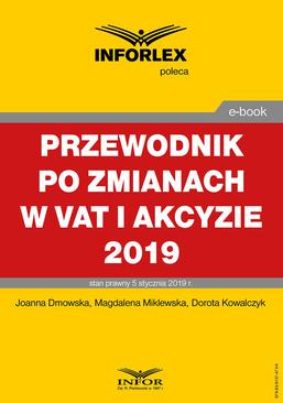 ebook Przewodnik po zmianach w Vat i akcyzie 2019