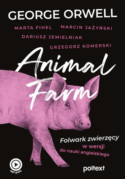 Okładka:Animal Farm. Folwark zwierzęcy w wersji do nauki angielskiego 