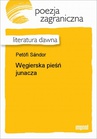 ebook Węgierska pieśń junacza - Sándor Petöfi