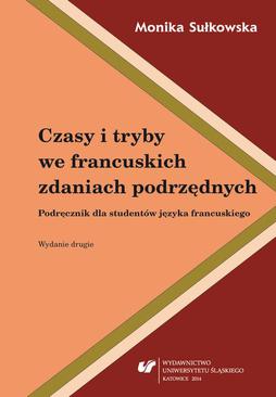 ebook Czasy i tryby we francuskich zdaniach podrzędnych.  Wyd. 2.