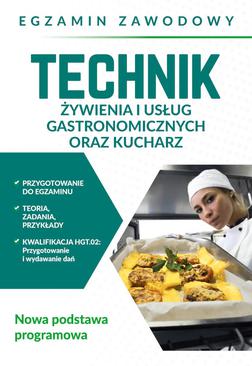 ebook Egzamin zawodowy. Technik żywienia i usług gastronomicznych oraz kucharz