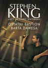 ebook OSTATNI BASTION BARTA DAWESA - Stephen King