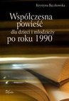 ebook Współczesna powieść dla dzieci i młodzieży po roku 1990 - Krystyna Bęczkowska