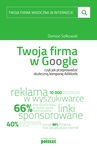 ebook Twoja firma w Google, czyli jak przeprowadzić skuteczną kampanię AdWords - Damian Sałkowski