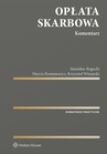 ebook Opłata skarbowa. Komentarz - Stanisław Bogucki,Krzysztof Winiarski,Marcin Romanowicz