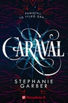 ebook Caraval - Stephanie Garber