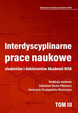 ebook Interdyscyplinarne prace naukowe studentów i doktorantów Akademii WSB