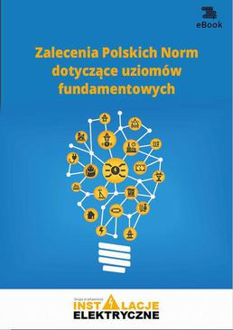 ebook Zalecenia Polskich Norm dotyczące uziomów fundamentowych
