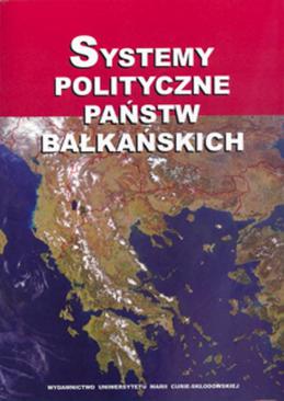 ebook Systemy polityczne państw bałkańskich