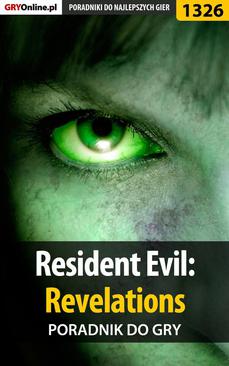 ebook Resident Evil: Revelations - poradnik do gry