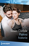 ebook Piękna historia - Susan Carlisle