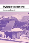 ebook Trylogia tatrzańska - Wawrzyniec Żuławski