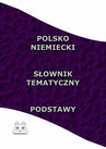 ebook Polsko Niemiecki Słownik Tematyczny Podstawy - Opracowanie zbiorowe