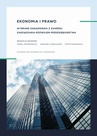 ebook Ekonomia i prawo. Wybrane zagadnienia z zakresu zarządzania rozwojem przedsiębiorstwa - 