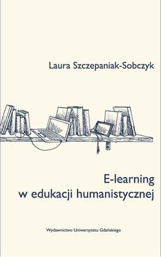ebook E-learning w edukacji humanistycznej