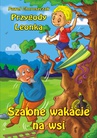 ebook Szalone wakacje na wsi - Paweł Choroszczak