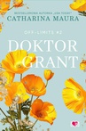 ebook Doktor Grant. Off-Limits. Tom 2 - Catharina Maura
