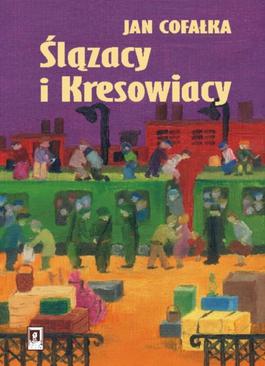 ebook Ślązacy i Kresowiacy