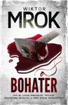 ebook Bohater - Wiktor Mrok