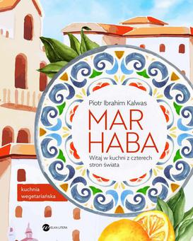 ebook Marhaba Witaj w kuchni z czterech stron świata