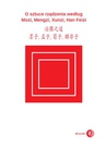 ebook O sztuce rządzenia według Mozi, Mengzi, Xunzi, Han Feizi -  Xunzi, Mozi, Mengzi,Han Feizi