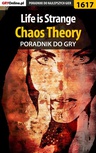 ebook Life is Strange - Chaos Theory - poradnik do gry - Jacek "Ramzes" Winkler