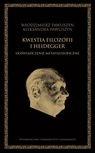 ebook Kwestia filozofii i Heidegger. Doświadczenie metafilozoficzne - Włodzimierz Pawliszyn,Aleksandra Pawliszyn