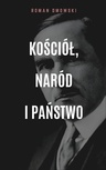 ebook Kościół, naród i państwo - Roman Dmowski