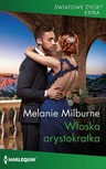 ebook Włoska arystokratka - Melanie Milburne