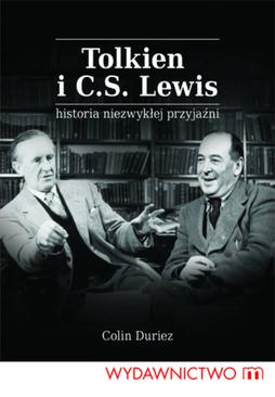 ebook Tolkien i C.S. Lewis. Historia niezwykłej przyjaźni