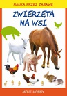ebook Zwierzęta na wsi. Moje hobby - Beata Guzowska