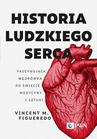 ebook Historia ludzkiego serca - Vincent M. Figueredo