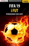 ebook FIFA 19 - poradnik do gry - Łukasz "Qwert" Telesiński