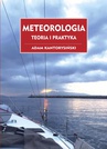 ebook Meteorologia. Teoria i Praktyka - Adam Kantorysiński