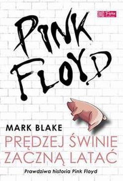 ebook Pink Floyd - Prędzej świnie zaczną latać