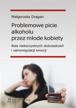 ebook Problemowe picie alkoholu przez młode kobiety