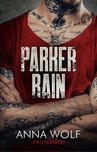 ebook Parker Rain - Anna Wolf