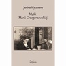 ebook Myśli Marii Grzegorzewskiej 1888–1967 - Janina Wyczesany