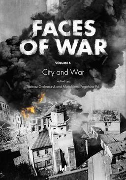 ebook Faces of War (Oblicza Wojny). Volume 6