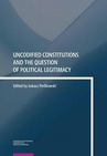 ebook Uncodified Constitutions and the Question of Political Legitimacy - 