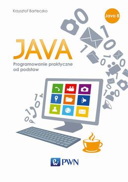 ebook Java. Programowanie praktyczne od podstaw