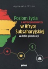 ebook Poziom życia a wzrost gospodarczy w Afryce Subsaharyjskiej w dobie globalizacji - Agnieszka Witoń