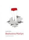 ebook Bezkostna Marilyn - Isabelle Wery