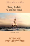 ebook Trzej ludzie w jednej łodzi. Wydanie dwujęzyczne angielsko - polskie - Jerome K. Jerome,K. Jerome Jerome