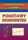 ebook Podstawy ekonometrii - Andrzej Stanisław Barczak,Józef Biolik