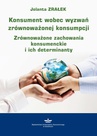 ebook Konsument wobec wyzwań zrównoważonej konsumpcji - Jolanta Zrałek