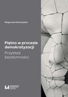ebook Piętno w procesie demokratyzacji - Małgorzata Kostrzyńska